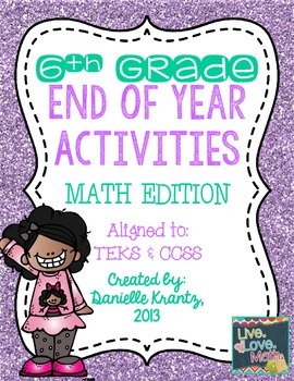 Preview of End of Year Math Activities - 6th Grade
