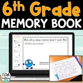6th Grade End of Year Memory Book | Print and Digital