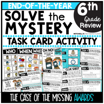 Preview of 6th Grade Math End of the Year Solve The Mystery Task Card Activity | Set 2