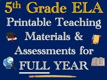 Preview of 5th Grade English Language Arts ELA Printable Teaching Materials for FULL Year