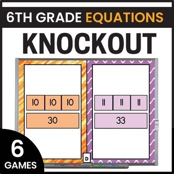Preview of 6th Grade Equations Games - One-Step Equations - 6th Grade Math Games