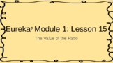 6th Grade Eureka Squared: Module 1: Lesson 15 Presentation