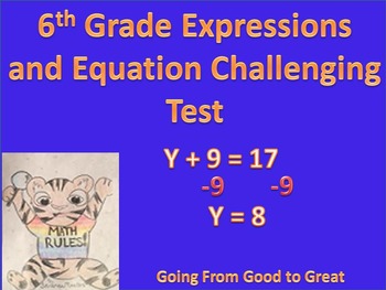 Preview of 6th Grade Expressions/Equations Challenging Math Test