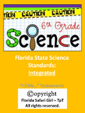 6th Grade Florida Science Standards INTEGRATED - I CAN Statements
