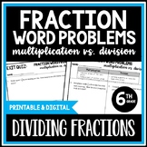 6th Grade Fraction Word Problems: Multiplication vs. Divis