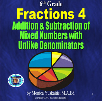 Preview of 6th Grade Fractions 4 - Addition & Subtraction of Mixed Numbers Lesson