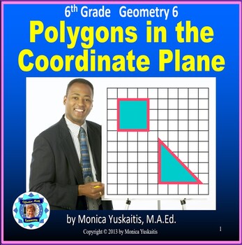 Preview of 6th Grade Geometry 6 - Polygons in the Coordinate Plane Powerpoint Lesson