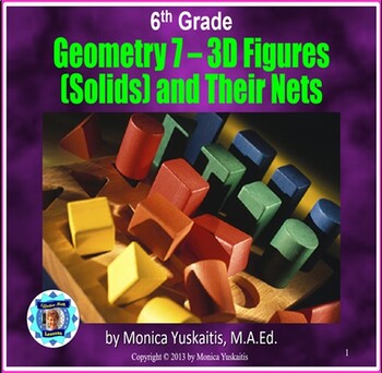 Preview of 6th Grade Geometry 7 - 3D Figures (Solids) and Their Nets Powerpoint Lesson