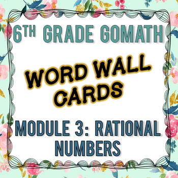 Preview of 6th Grade Go Math Module 3 Word Wall