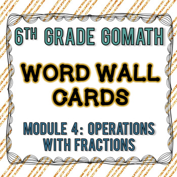 Preview of 6th Grade Go Math Module 4 Word Wall