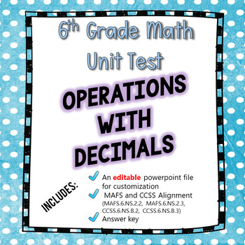 Preview of 6th Grade Go Math Module 5 Test - Operations with Decimals [EDITABLE]