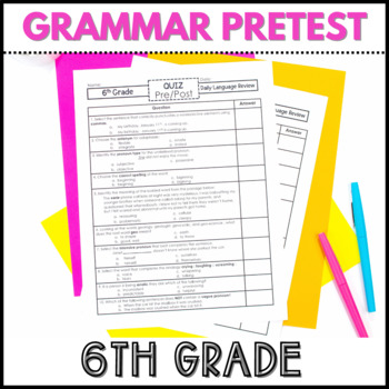 Preview of 6th Grade Grammar Pretest - Grammar and Language Assessment