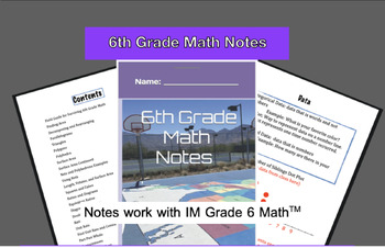 Preview of IM Grade 6 MathTM Guided Math Notes and Teacher Version