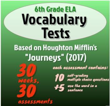 Preview of 6th Grade Houghton Mifflin's Journeys Vocab Tests:30 Tests Back to School
