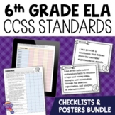6th Grade ELA CCSS I Can Posters & Checklists BUNDLE
