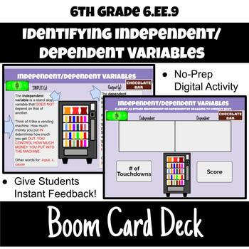Preview of 6th Grade Identifying Independent and Dependent Variables Boom Cards 6.EE.9