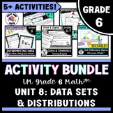 6th Grade Unit 8 Activity BUNDLE | IM Grade 6 Math™ Data S