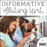 6th Grade Informative and Expository Writing | Unit 5 | 7 