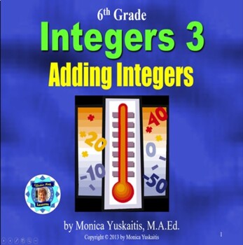 Preview of 6th Grade Integers 3 - Addition of Integers Powerpoint Lesson