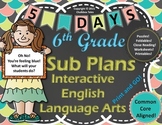 Sixth Grade Interactive  Emergency Sub Plans English Langu