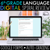 6th Grade Language Spiral Review [DIGITAL]