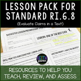 6th Grade Lesson Pack for RI.6.8 (Evaluate Claims in a Text)