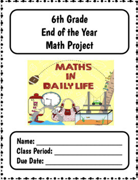 Preview of 6th Grade MATH End of Year Summative Project + Distance Learning