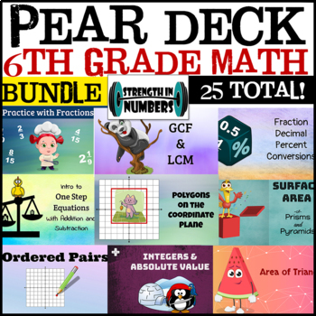 Preview of 6th Grade Math 6 Complete Year BUNDLE 25 Google Slides/Pear Deck