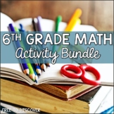 6th Grade Math Activities Growing Bundle