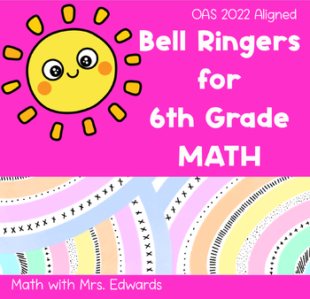 Preview of 6th Grade Math Bell Ringers (Oklahoma Academic Standards Aligned)