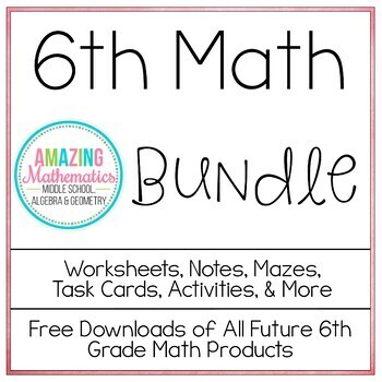 Preview of 6th Grade Math Bundle ~ All My 6th Grade Math Products at 1 Low Price