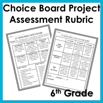 Preview of 6th Grade Math Choice Board: Assessment: Project: Rubric