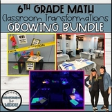 6th Grade Math Classroom Transformations Growing Bundle | 