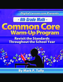 6th Grade Math Common Core Warm-Up Program