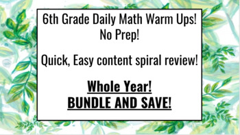 Preview of 6th Grade Math Daily Warm Ups, Editable! -Full Year Bundle!