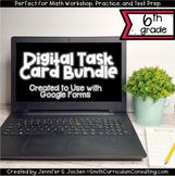 6th Grade Math Digital Task Card Bundle in Google Forms - 