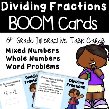 Preview of 6th Grade Math Dividing Fractions BOOM Cards (Distance Learning)