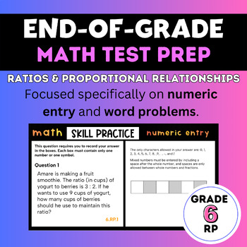 Preview of 6th Grade Math EOG Test Prep - Numeric Entry Practice - Ratios and Proportions
