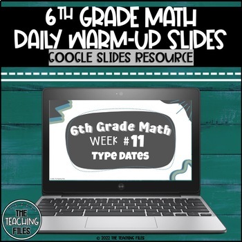 Preview of 6th Grade Math Editable Daily Bell Ringer Warm Up Slides
