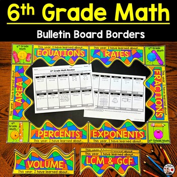 Preview of 6th Grade Math End of Year Bulletin Board Borders