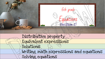 Preview of 6th Grade Math - Equations (section 2) - Interactive Google Slides