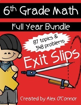 Preview of 6th Grade Math Exit Tickets Bundle | Exit Slip or Bell Ringer Activities