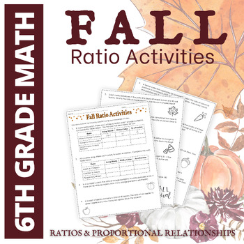 Preview of 6th Grade Math Fall Ratio Activities - No Prep Worksheets