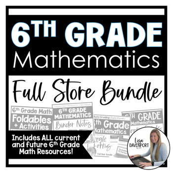 Preview of 6th Grade Math Curriculum Bundle | Foldables, Notes, Homework, Activities