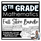 6th Grade Math Curriculum Bundle | Foldables, Notes, Homew