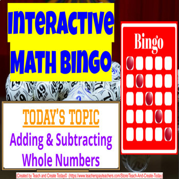 Preview of 6th Grade Math Game Review Bingo Activity #1 Add and Subtract Whole Numbers