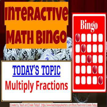 Preview of 6th Grade Math Game Review Bingo Activity #11 Multiply Fractions