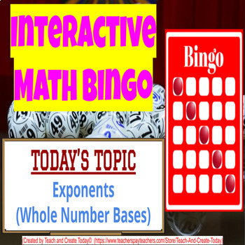 Preview of 6th Grade Math Game Review Bingo Activity #5 Exponents Whole Number Bases