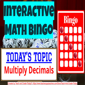 Preview of 6th Grade Math Game Review Bingo Activity #8 Multiply Decimals