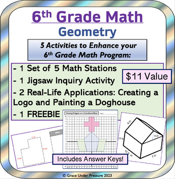 Preview of 6th Grade Math Geometry: 5 Real World or Inquiry Math Activities and Stations